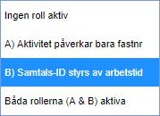 4 Klicka i fältet Namn på händelse och skriv ett namn för händelsen. 5 Öppna listrutan Aktivitet och välj önskad aktivitet. 6 Öppna listrutan Roll och välj vilken roll hänvisningen gäller.