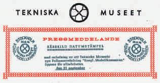 I samband med lanseringen av den nya Polhemsutställningen 1970 och att museets modellsamling återigen skulle förevisas, övertalade Tekniska museet Postverket att utföra en specifik datumstämpel