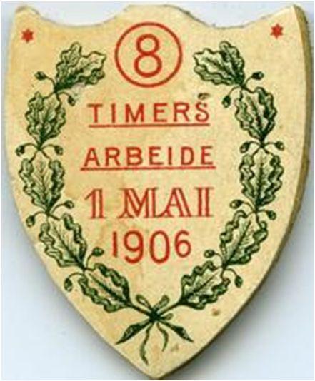 8 Timers arbeide 1.Mai 1906.