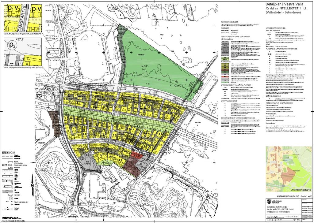 FLUSTRET I VALLASTADEN, LINKÖPING DIGITAL INFRASTRUKTUR, TILGÅNG TILL TJÄNSTERNA Dukaten Parkering har idag en app för betalning av parkering.