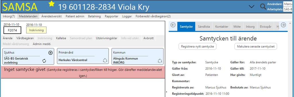 Kallelse När en Kallelse och underlag till samordnad vård- och omsorgsplanering skapas kommer det upp ett meddelande om att ett Samtycke måste registreras