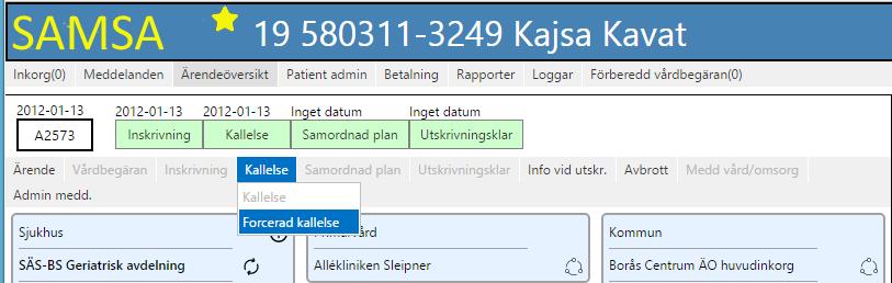 Under rubrikerna Patienten är inskriven i kommunal hälso- och sjukvård och Aktivitet och funktion finns radioknappar. Det förvalda värdet för Aktivitet och funktion är Har inte bedömts.