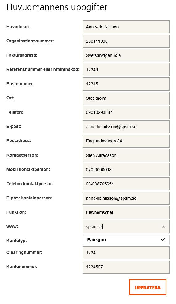 6. Huvudmannens uppgifter Första gången ni loggar in i portalen ska Huvudmannens