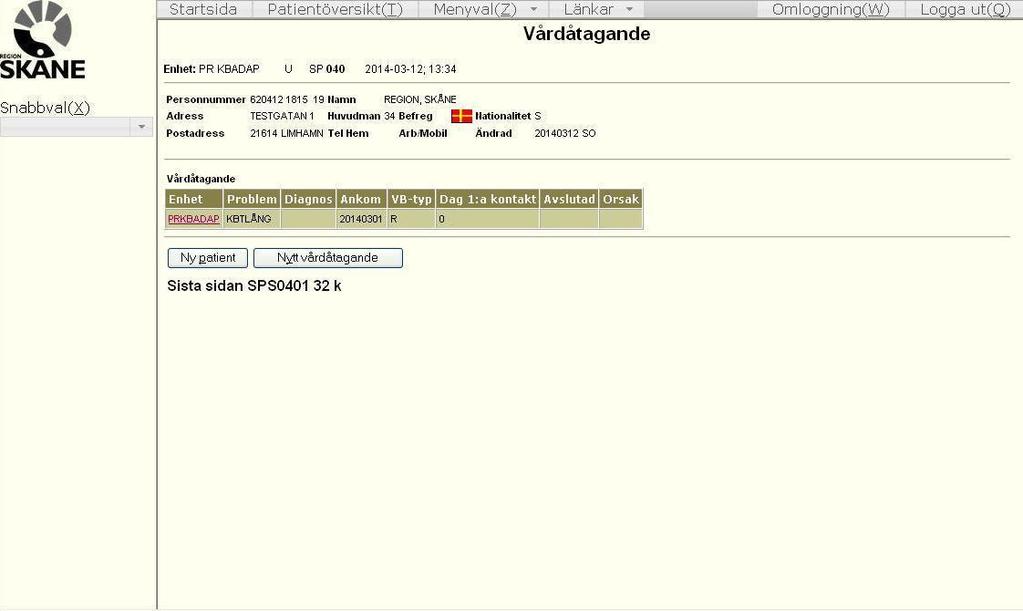 10 Översikt vårdåtagande Finns ett vårdåtagande upplagt på patienten så visas en översikt på dem, se bild nedan.