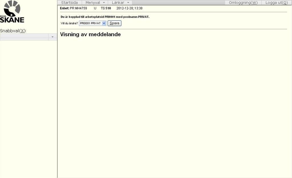 Välj kassaplats Vid första inloggningen måste