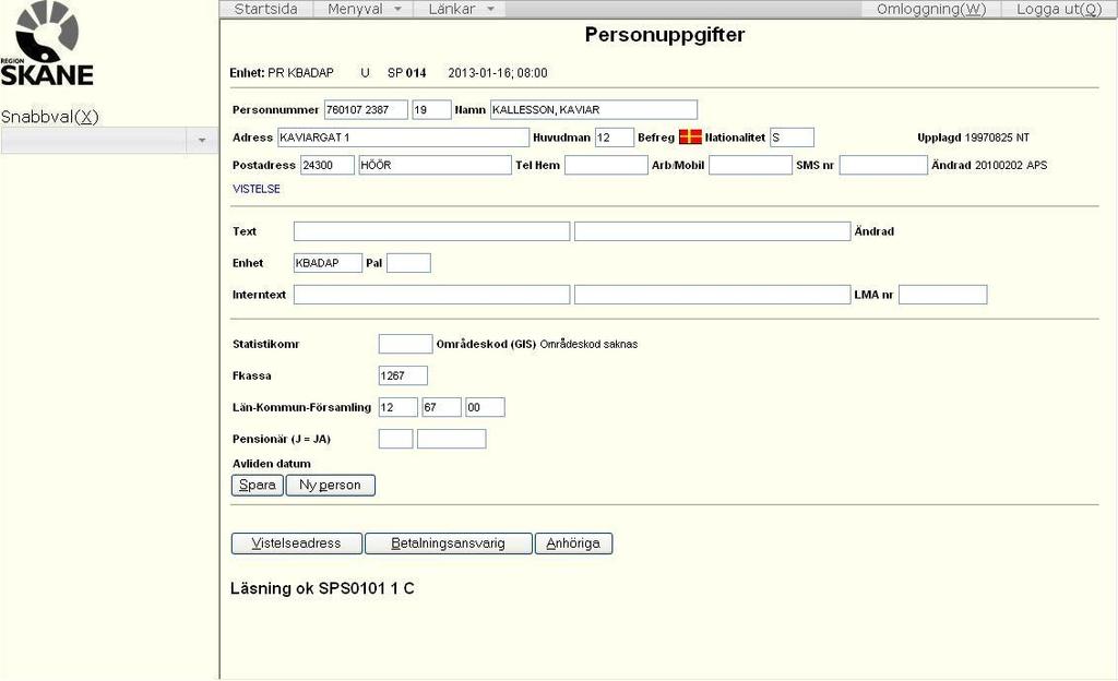 8 Personuppgifter Klicka på Menyval, för över muspekaren på Person och klicka sedan på Personuppgifter. Under personuppgifter kan du ändra och lägga till information.