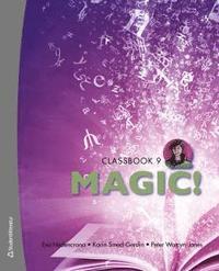 Magic! 9 Elevpaket (Bok + digital produkt) PDF ladda ner LADDA NER LÄSA Beskrivning Författare: Karin Smed-Gerdin. Magic! 9 för Lgr11 med nya möjligheter Magic!