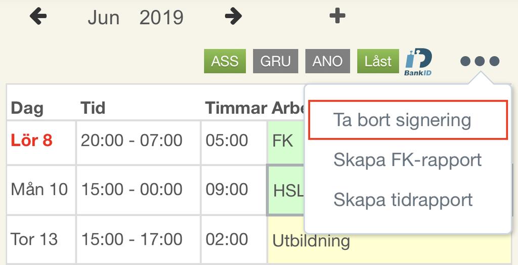 Du kommer nu bli ombedd att öppna din BankID app på din mobila enhet. När appen är öppnad kommer du se den totala arbetstiden för den brukaren.