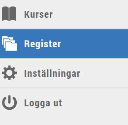 Ändringar i registret Ibland behöver informationen om personer eller om företagen i registret uppdateras. 1. Klicka på ikonen Register. 2.