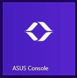 ASUS Console Denna bärbara dator levereras med en ASUS Console-app som ger