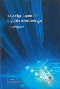 Uppföljning av digital mognad och strategiska projekt Tidigare ett uppdrag till ESV för statliga myndigheter, nu bredare uppgift för