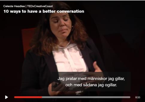 https://www.ted.com/talks/celeste_headlee_10_ways_to_have_a_ better_conversation#t-157190 Stödjande och jagstärkande förhållningssätt 345 Väsentligaste metoden i den akuta fasen.