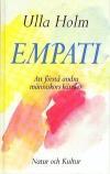 Empatisvårigheter ses vid bland annat Mentaliseringsbaserad terapi 1. Narcissism och psykopati 2.