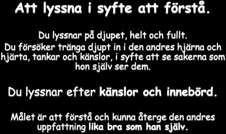 Andras aggression Vanligen ett uttryck för frustrerade önskningar och behov, eller andra former av stressupplevelser. Vad behöver han just nu? Jag ser att du är upprörd.