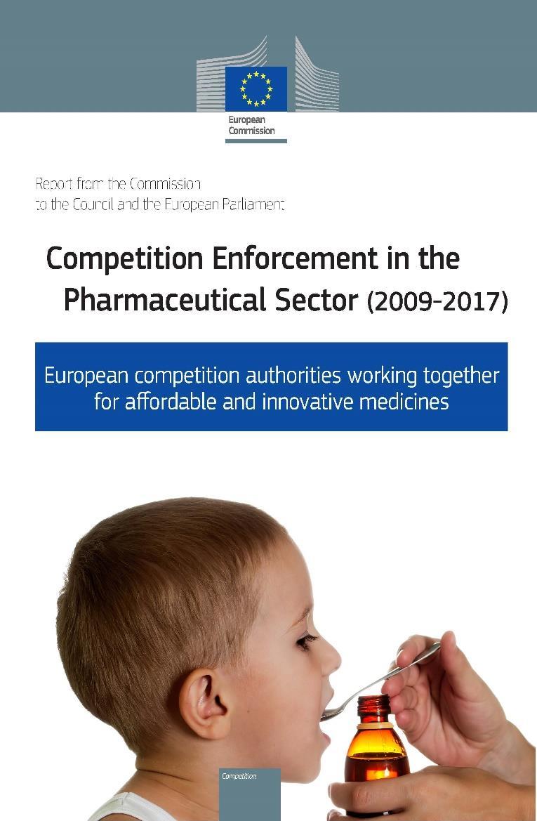 Cuncil cnclusins n strengthening the balance in the pharmaceutical systems (June 2016); Eurpean Parliament reslutin n EU ptins fr imprving access t medicines (March 2017) Rapprten en av flera