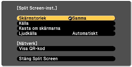 Projicer två bilder smtidigt 57 Du kn nvänd split screen-inställningen för tt smtidigt projicer två bilder från olik bildkällor.