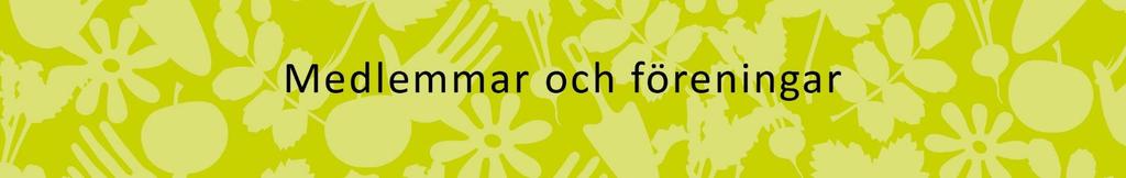 Medlemsavgifter Riksförbundet Svensk Trädgårds medlemsavgifter höjdes inte 2018. 2017 2018 2019 2020 Föreningsmedlemmar 230 230 250 250 Enskilt anslutna medl.