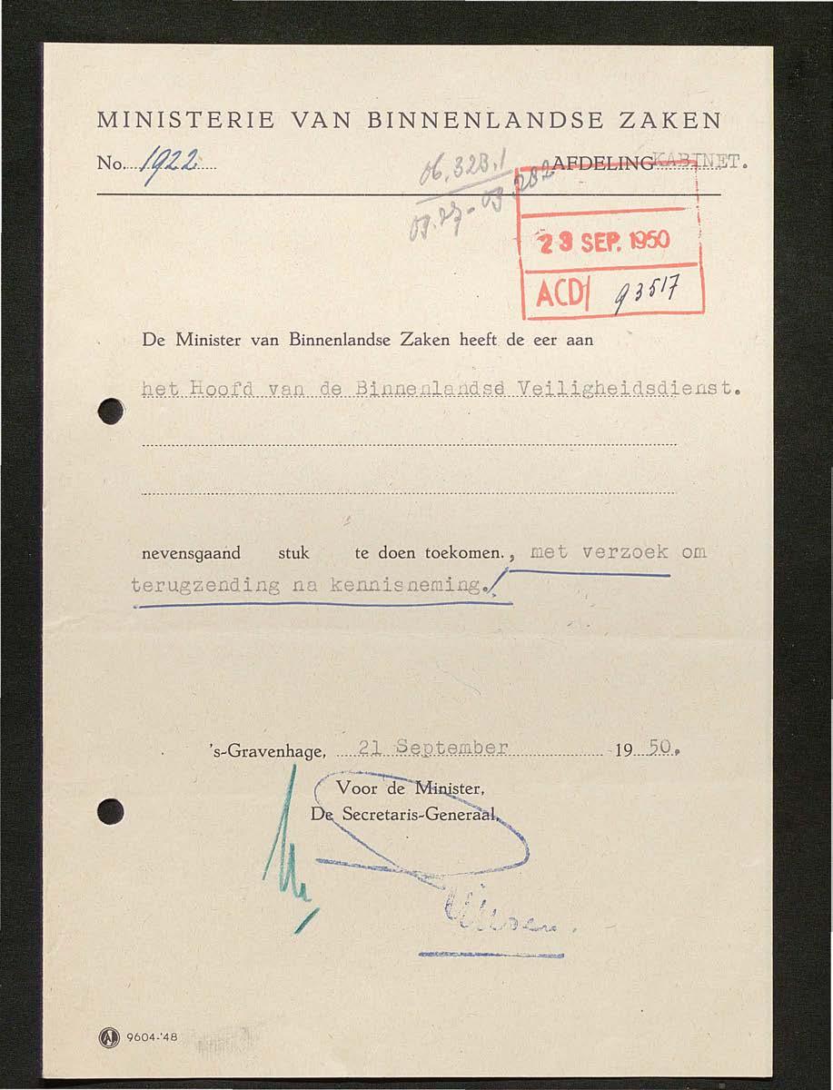 MNSTERE VAN BNNENLANDSE ZAKEN No... /fl$... De Minister van Binnenlandse Zaken heeft de eer aan he.. t...:e:loof.d... V.Ç?._A... 9.e... l;liaae. AJ Ç?.. ijd. s~... Ye.i.J.j ghei.d!?.dj e ns t nevensgaand stuk te doen toekomen.