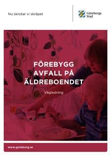miljöpåverkan ur ett livscykelperspektiv. Läs mer På www.goteborg.