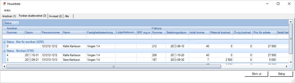 H U S A R B E T E Sida 12 Fordran Skatteverket Under fliken Fordran skatteverket ser du alla