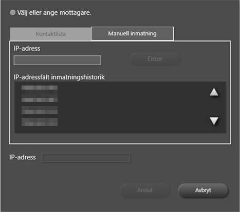 7. Använda en fjärr-whiteboard för att dela skärm Ange IP-adressen till värd-whiteboarden genom att välja den från "Kontaktlista".