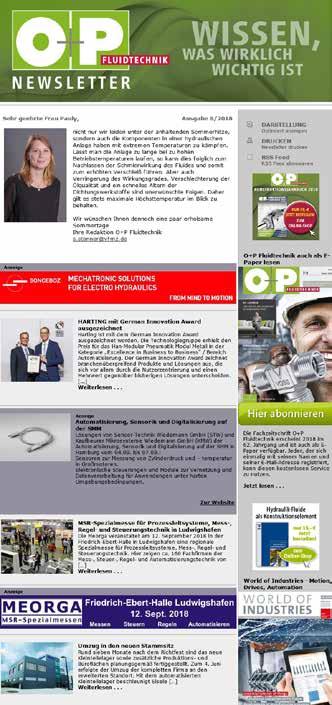 NEWSLETTER Porträt I Preisliste Werbeformen 1PFN 1 Porträt 1 Name: O+P Fluidtechnik Newsletter 2 Kurzcharakteristik: Der monatlich erscheinende Newsletter informiert über Entwicklungen, Trends,