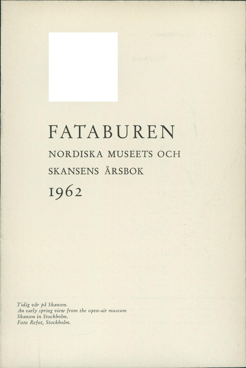 FATABUREN NORDISKA MUSEETS OCH SKANSENS