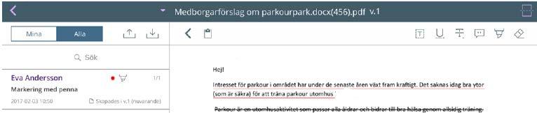 Överst i anteckningspanelen visas nu ett par nya ikoner. 6. Tryck på anteckningen om du vill öppna den i ett eget fönster t.ex. för att förenkla läsning eller för att redigera.