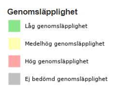 medelhög genomsläpplighet, vilket ger förutsättning