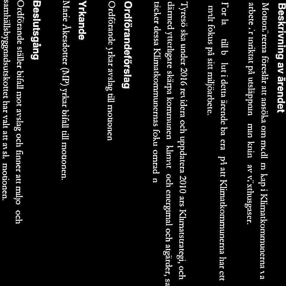 kommunstyrelsen Miljö- och samhälisbyggnadsutskoftets förslag till Klimatkommunerna medlemskap i 13 2015 KS 0396.