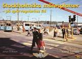 Sänkt pris: 125:- En guide till konsten i tunnelbanan och i den övriga SL-trafiken Marie Andersson, Hans Ekestang Stockholms tunnelbana kallas ofta för världens längsta konstutställning och med sina