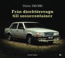 978-91-87695-18-6 978-91-87695-53-7 Volvo 700/900 Från direktörsvagn till sossecontainer Fredrik Nyblad Fredrik Nyblad är Volvoexpert och berättar här den intressanta historien om dessa mycket