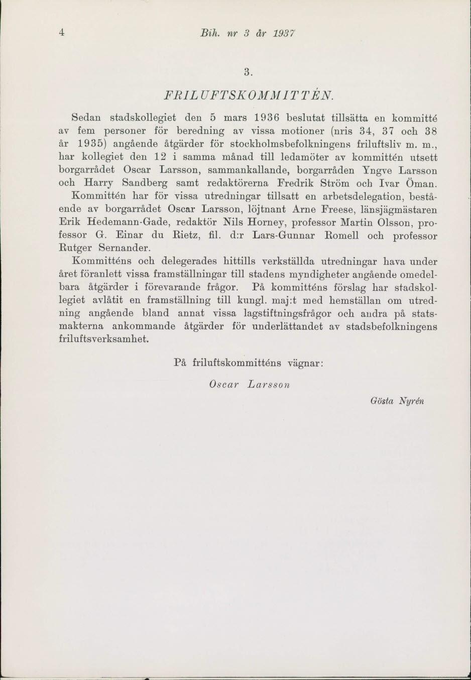 4 Bih. nr 3 år 193 7 3. FRILUFTSKOMAI IT 7'_kN.