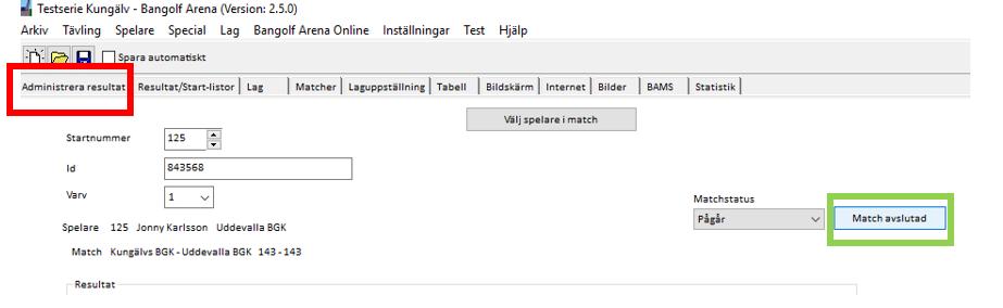 Du får då upp alla spelare i den matchen och kan välja den spelare vars resultat du ska mata in.