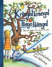 Kringelkrångel tingeltangel : rim och ramsor för stora och små PDF ladda ner LADDA NER LÄSA Beskrivning Författare: Isabella Karlsson.