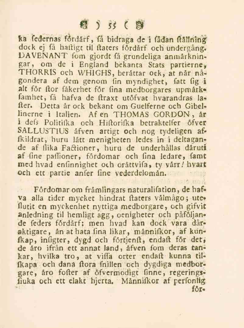 55 ftä (edernas fördärf, fä bidraga de i fådan ftånhlri^ dock ej få häftigt til daters fördärf och undergång.