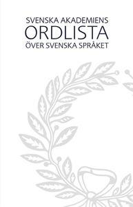 Svenska Akademiens ordlista över svenska språket PDF ladda ner LADDA NER LÄSA Beskrivning Författare: Svenska Akademien.