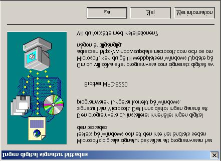 Steg 2 För användare av parallellkabel ( 95/98/98SE/Me/2000 Professional/XP) K Klicka på Slutför för att starta om datorn.