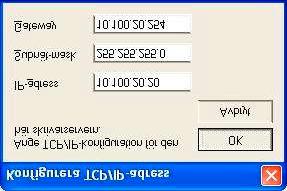 4 Ange IP-adress, Subnät-mask och Gateway, och klicka på knappen OK.