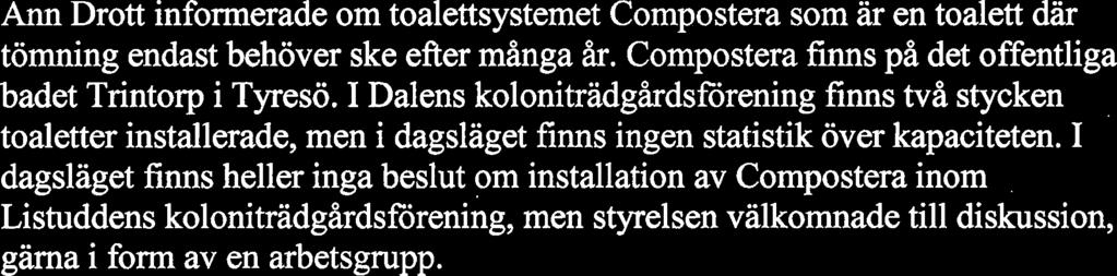 Information om vad som ingår i ornrådesansvarigas arbetsområde gavs. - $23 Övriga fragor Mötet fragade om vägarnas underhåll. Hastigheten på vägarna är fortfarande for hög.