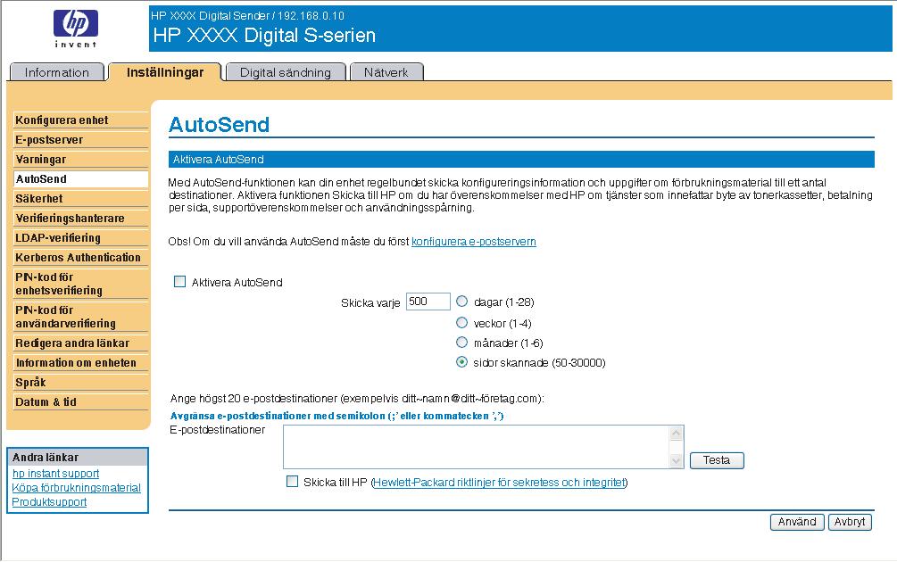 AutoSend Använd skärmbilden AutoSend för att skicka information om produktkonfiguration och användning av förbrukningsmaterial till valfria e-postdestinationer med jämna mellanrum, till exempel till