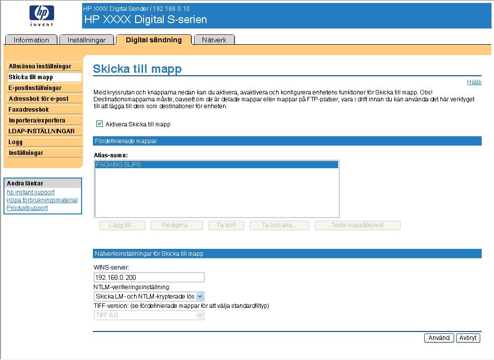 Skicka till mapp Använd skärmbilden Skicka till mapp för att skicka skannade dokument till delade mappar eller FTPplatser. OBS!