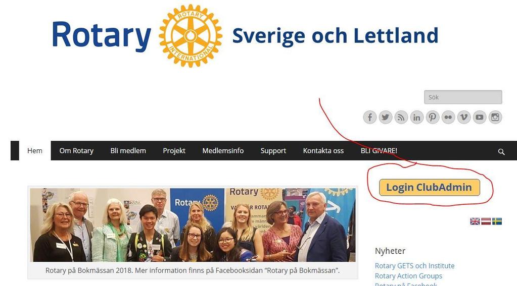 Enklaste sättet att komma till denna sida är att trycka på knappen Logga in medlem på Rotarys startsida www.rotary.