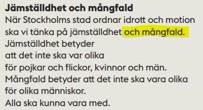 Principer Fördelningen av tider ska vara jämställd, i den meningen att ingen får missgynnas på grund av kön. Kommentar: Sedan några år tillbaka är fördelningen mer eller mindre jämställd.