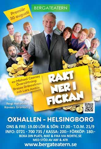 Teater: Rakt ner i fickan Vi går på teater nere på Oxhallen och ser deras roliga komedi Rakt ner i fickan. Många skratt utlovas!