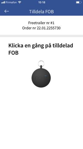 6. Tilldela FOB Tryck på knappen "Tilldela FOB". Hitta den aktiva uthyrningen.