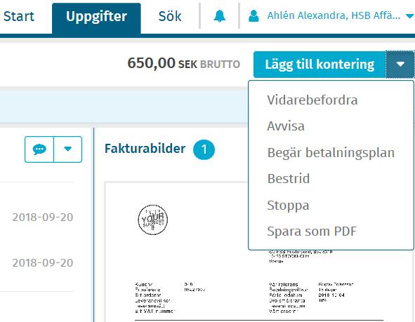 5. BESTRID FAKTURA Vid bestridande av faktura skickas ett mail till leverantören.