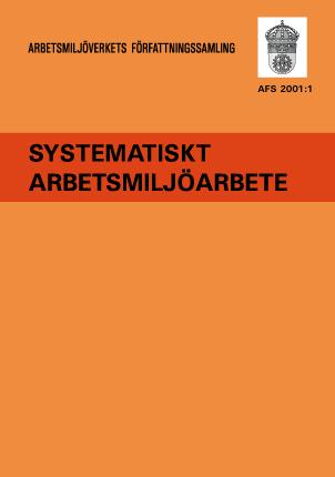 OSA Arbetsanpassning och rehabilitering (AFS 1994:1) Arbetsplatsens