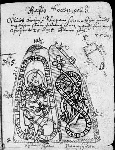 MAGNUS KÄLLSTRÖM Fig. 9. Örbystenen U 1011 på sin ursprungliga plats i kantkedjan till en stensättning, enligt en teckning av Rhezelius från 1630-talet. Foto: ATA.