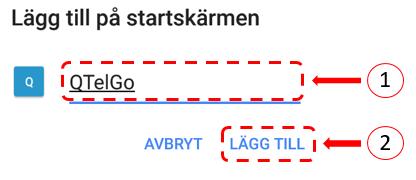 4. Skriv nu in QTel GO, se nummer 1.